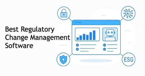 Regulatory Change Management Guide: Business Monitoring, Policy Updates, and Compliance Planning